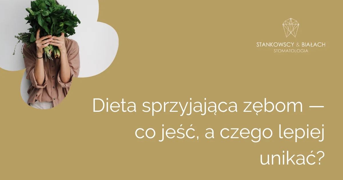 Dieta dla zębów